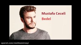 mustafa ceceli  bedel