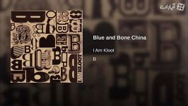 i am kloot  blue and bone china