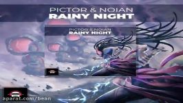 آهنگ پیکتور نویان rainy night