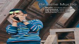 اجرای سازدهنی Besame mucho