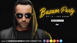 Persian Dance Music Mix  DJ BORHAN BAZAM