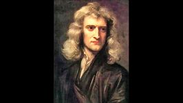 سِر ایزاک نیوتن Sir Isaac Newton