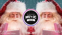 HERE COMES SANTA CLAUS Trap Remix  DB7 Christmas Trap