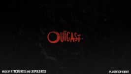 موسیقی سریال Outcast  آهنگ قسمت ٧ فصل اول