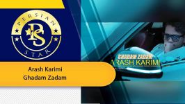 Arash Karimi  Ghadam Zadam آرش کریمی قدم زدم New Music 2019