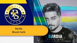 Bardia  Khosh Farib بردیا خوش فریب New Love Songs 2019