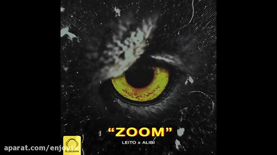 بهزاد لیتو،علی بی زوم Behzad Leito Ft Alibi  Zoom