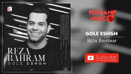 Gole Eshg  Reza Bahram