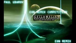 آهنگ قشنگ Celldweller به نام EonPaul Udarov Remix