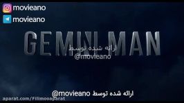 تریلر فیلم Gemini Man 2019 مووی‌آنو رفیق فیلمباز شما... .