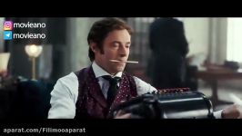 تریلر فیلم The Greatest Showman 2017 مووی‌آنو رفیق فیلمباز شما... .