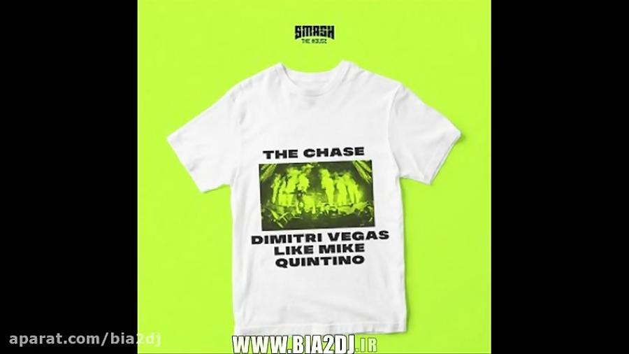 آهنگ بیس دار خارجی Dimitri Vegas Like Mike بنام The Chase