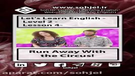 Lets Learn English  Level 2  Lesson 4 Run Away With the Circus