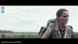 تریلر فیلم Annihilation 2018 مووی‌آنو رفیق فیلمباز شما... .