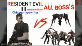 Chicago typewriter vs all BOSSS in re4