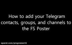 افزودن حساب تلگرام به FS Poster  اف اس پوستر