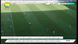 خلاصه بازی تماشایی فولاد شاهین بوشهر  هفته بیست یکم لیگ برتر