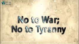 No to War No to Tyranny The Story of Hur and Imam Hussain AS