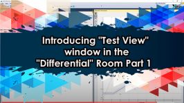 معرفی پنجره Test View در روم Differential، قسمت 1