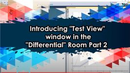 معرفی پنجره Test View در روم Differential، قسمت 2