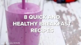 آشپزی  صبحانه ویژه  8 Quick And Healthy Breakfast Recipes • Tasty