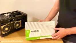 آنباکسینگ کارت گرافیک Quadro RTX 8000