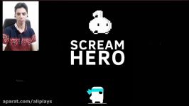 Scream Go Hero  جیغ بزن تا برنده بشی persianفارسی