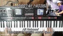 رولند EA7 رولندEA7 دموی ریتمهای ایرانی قسمت دوم Roland E A7 Iranian Demo Part2