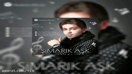 آهنگ هادی ساده دل  Simarik Ask