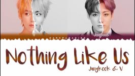 V jungkook   NOTHING LIKE US