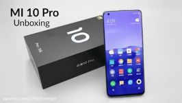 معرفی مشخصات فنی گوشی Mi 10 Pro به همراه ویدئو جعبه گشایی می 10 پرو