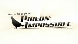 دانلود دوبله فارسی انیمیشن کبوتر غیرممکن Pigeon Impossible 2009