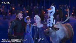 آهنگ انیمیشن کوتاه اولاف یخ زده ۲۰۱۷ Olaf‘s Frozen Adventure دوبله فارسی