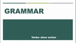 Grammar U3L12 Verbs Subject Verb agreement