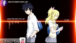 Nightcore  Love The way you Lie