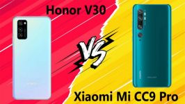 مقایسه Honor V30 Xiaomi Mi CC9 Pro