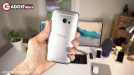 نگاه نزدیک به HTC ۱۰ دوبله فارسی گجت نیوز