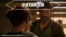 ویدئوی لو رفته جدید گیمپلی بازی the last of us 2 بخش اول