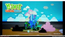 8 دقیقه گیم پلی بازی Yoshis Crafted World در کامپیوتر