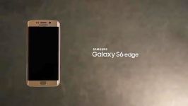 سامسونگ گلکسی اس6  Samsung Galaxy S6 and S6 edge