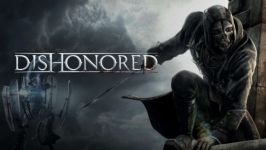 نقد بررسی بازی Dishonored Definitive Edition