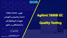 Agilent 7890B GC Quality Testing کروماتوگرافی  فناوری پیشرفته جهان