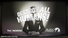 تریلر معرفی زمان عرضه بازی Destroy All Humans