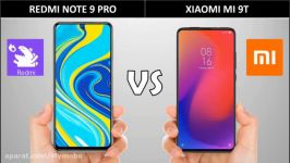 مقایسه دو گوشی Redmi Note 9 Pro Xiaomi Mi 9T ردمی نوت 9 پرو شیاومی می 9 تی