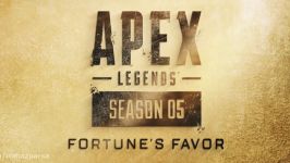 تریلر فصل پنجم Apex Legends Season 5 Fortunes Favor