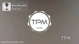 Sina Parsian  The Soil  New Persian Song  سینا پارسیان  خاک  آهنگ جدید