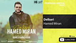 آهنگ حامد میران  دلبری ، Hamed Miran  Delbari