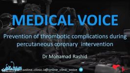 Medical voice Prevention Of Thrombotic Complications During PCI