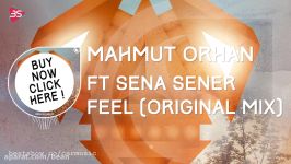 ترانه Feel Mahmut Orhan