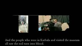 Blood oozing from the soil of Imam Hussein